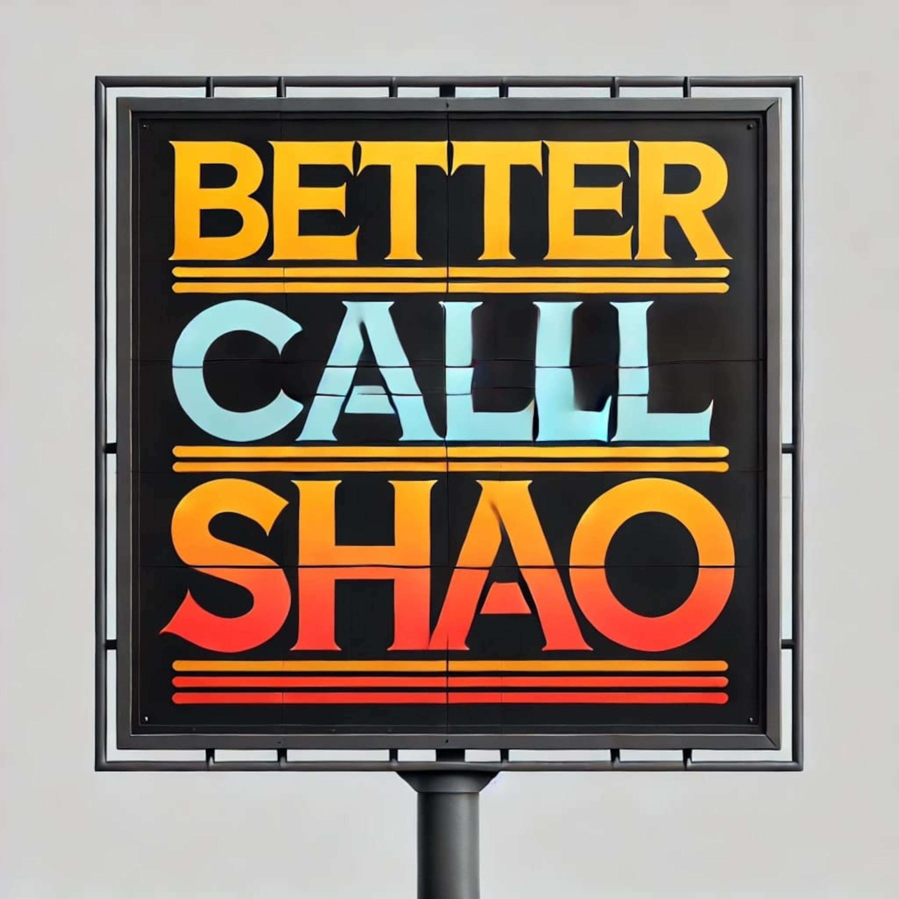 Better Call Shao